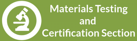 Materials Testing and Certification Section