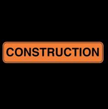 Sign with text "Construction"